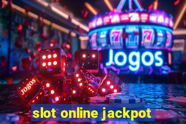 slot online jackpot