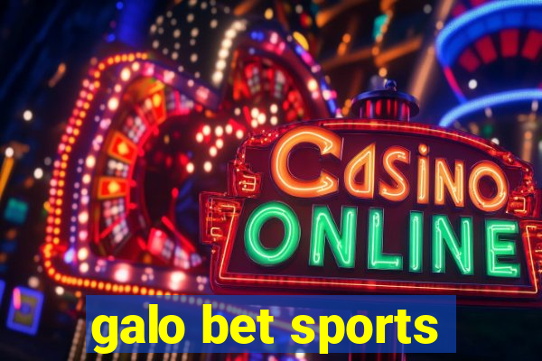 galo bet sports