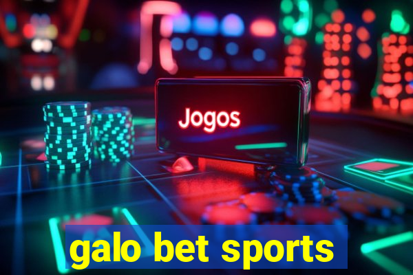 galo bet sports