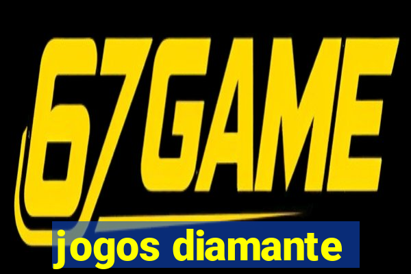 jogos diamante