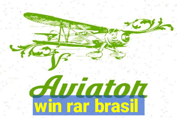 win rar brasil