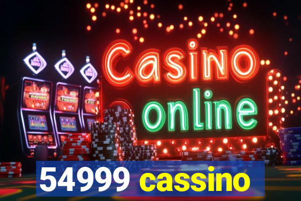 54999 cassino