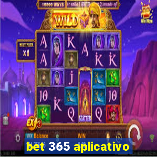 bet 365 aplicativo