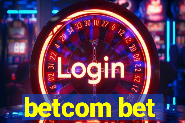 betcom bet