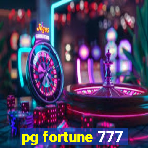 pg fortune 777