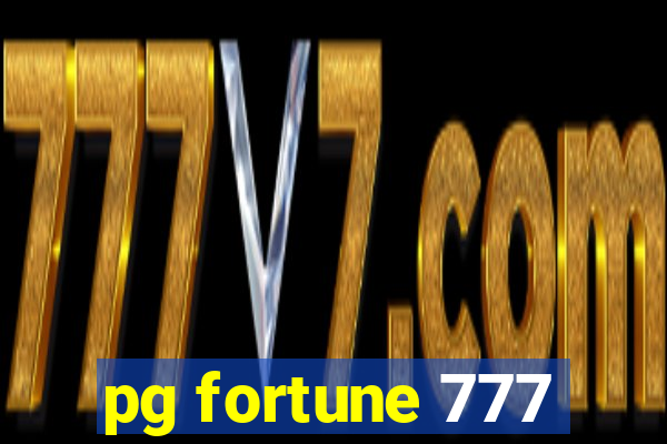 pg fortune 777