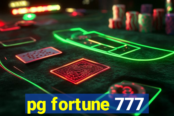 pg fortune 777