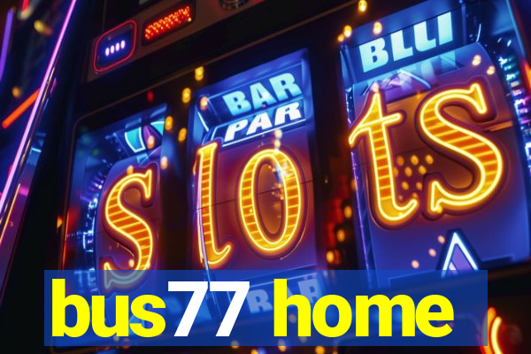 bus77 home