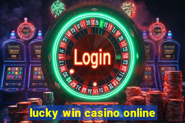 lucky win casino online