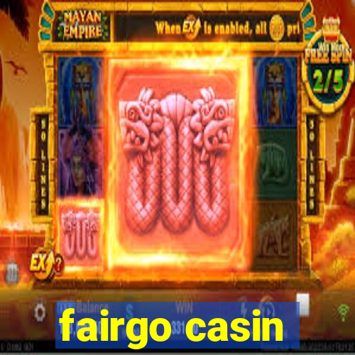 fairgo casin