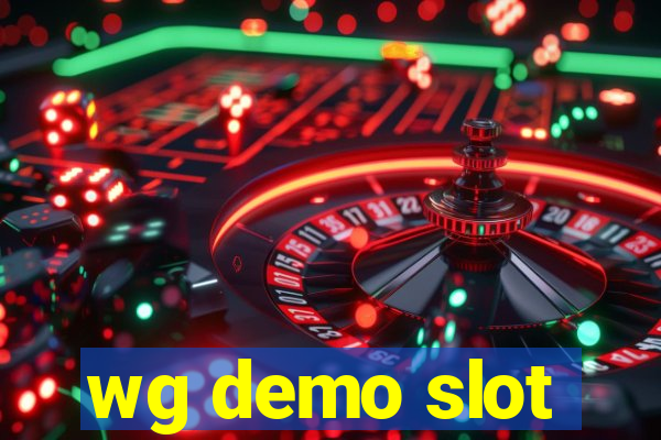 wg demo slot