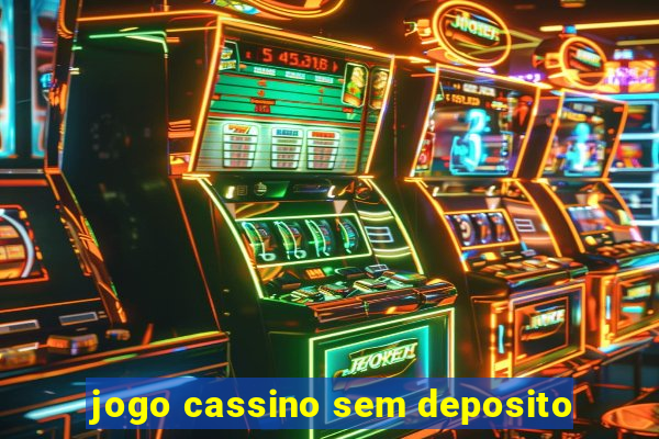 jogo cassino sem deposito