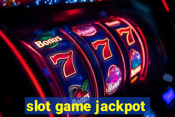 slot game jackpot