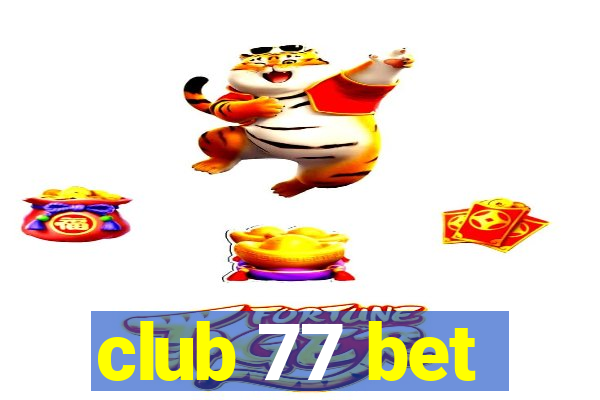 club 77 bet