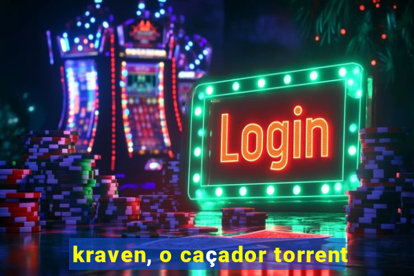 kraven, o caçador torrent