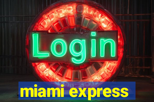 miami express