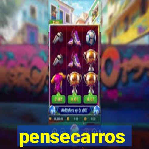 pensecarros