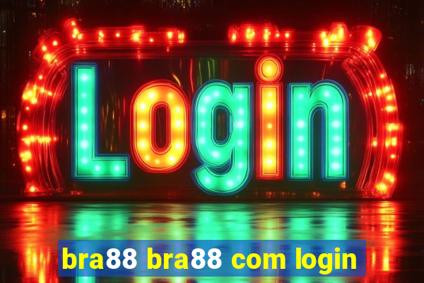 bra88 bra88 com login