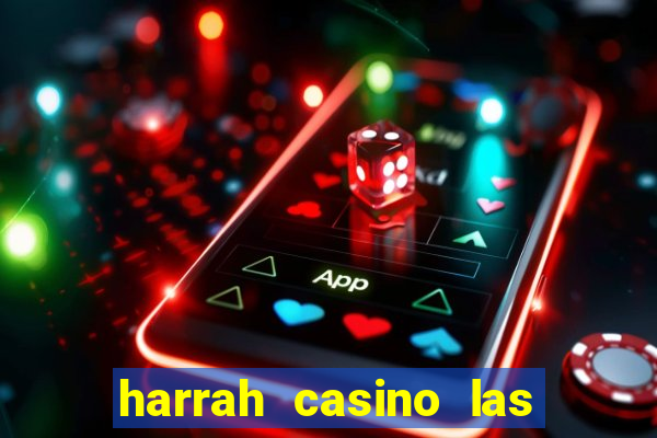 harrah casino las vegas nv