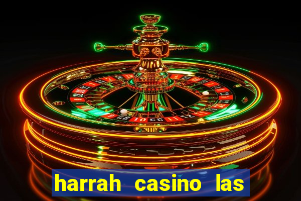 harrah casino las vegas nv