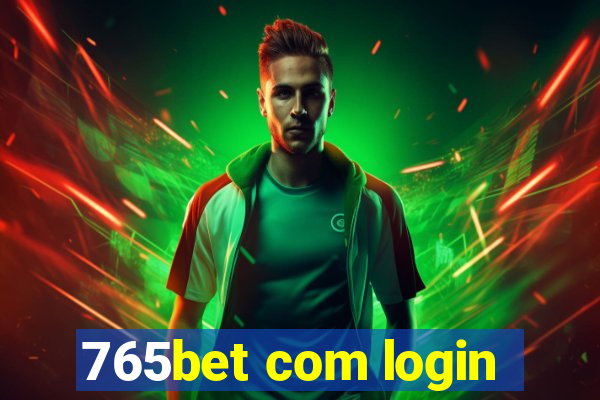 765bet com login