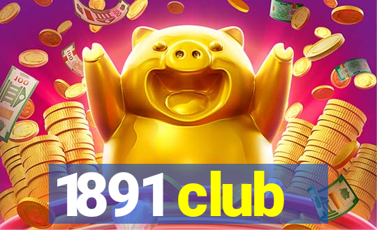 1891 club