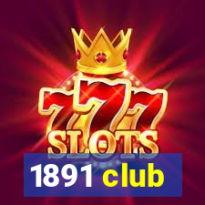 1891 club