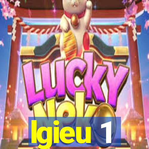 lgieu 1