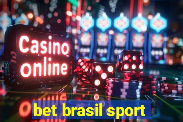 bet brasil sport