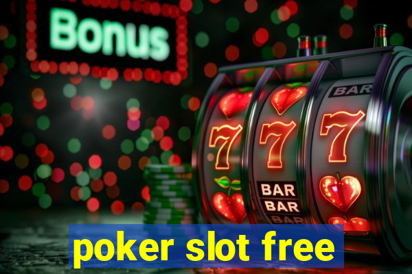 poker slot free