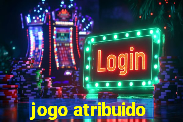 jogo atribuido