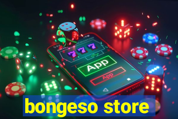 bongeso store