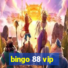 bingo 88 vip