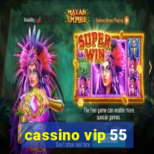 cassino vip 55