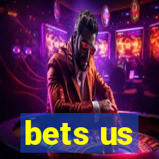 bets us