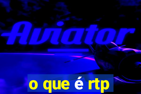 o que é rtp