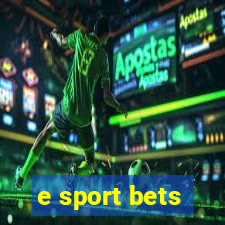 e sport bets