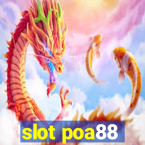 slot poa88