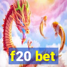 f20 bet