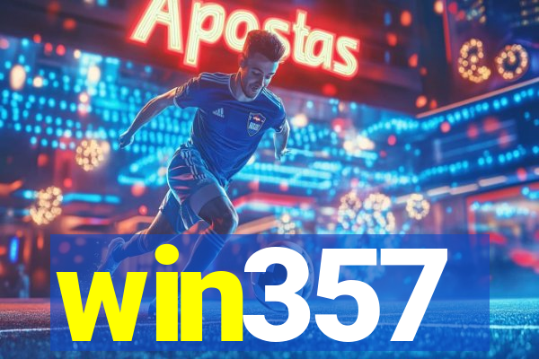 win357