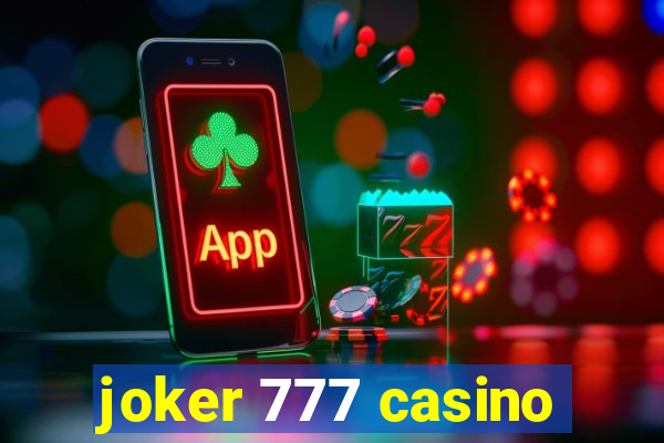 joker 777 casino