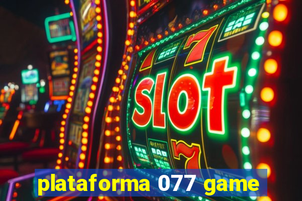 plataforma 077 game