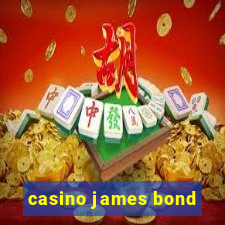 casino james bond