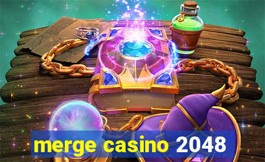 merge casino 2048