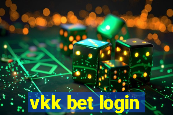 vkk bet login