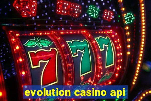 evolution casino api