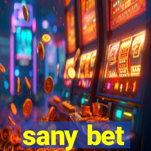 sany bet