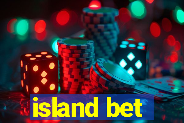 island bet