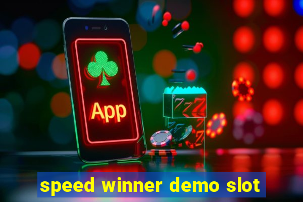 speed winner demo slot