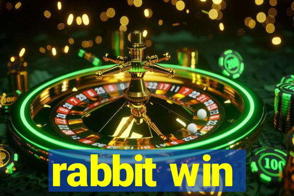 rabbit win